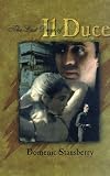 Stansbury, Domenic: The Last Days of Il Duce Stansbury, Domenic: The Last Days of Il Duce