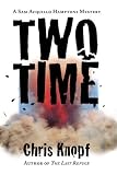 Knopf, Chris: Two Time: Library Edition Knopf, Chris: Two Time: Library Edition