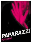 Paparazzi: And Our Obsession with Celebrity