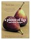 A Platter of Figs