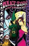 Bordner, Aaron: Alice Sinn: Dead Wonderland Bordner, Aaron: Alice Sinn: Dead Wonderland