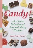 Dover Doran, Laura: Candy: A Sweet Selection of Fun and Easy Recipes