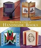 Laplantz, Shereen: The Art & Craft of Handmade Books Laplantz, Shereen: The Art & Craft of Handmade Books