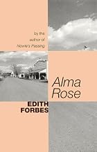 Alma Rose by Edith Forbes