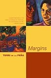 De LA Pena, Terri: Margins De LA Pena, Terri: Margins