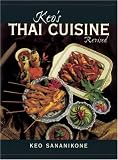 Keo Sananikone: Keo's Thai Cuisine Keo Sananikone: Keo's Thai Cuisine