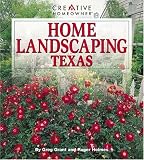 Holmes, Roger: Home Landscaping Texas