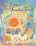 Fishman, Cathy: On Sukkot And Simchat Torah