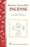 Sams, Tina: Making Your Own Incense: Storey Country Wisdom Bulletin A-226 Sams, Tina: Making Your Own Incense: Storey Country Wisdom Bulletin A-226