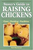 Damerow, Gail: Storey's Guide to Raising Chickens Damerow, Gail: Storey's Guide to Raising Chickens