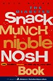 Glick, Ruth: The Diabetes Snack Munch Nibble Nosh Book