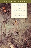 McKenna, Megan: Marrow of Mystery: Selected Poems McKenna, Megan: Marrow of Mystery: Selected Poems
