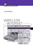 Wong, K. Daniel: Wireless Internet Telecommunications Wong, K. Daniel: Wireless Internet Telecommunications