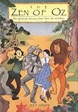 Green, Joey: The Zen of Oz: Ten Spiritual Lessons from over the Rainbow Green, Joey: The Zen of Oz: Ten Spiritual Lessons from over the Rainbow