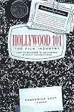 Levy, Frederick: Hollywood 101: The Film Industry Levy, Frederick: Hollywood 101: The Film Industry