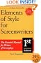 Elements of Style for Screenwriters: The Essential Manual for Writers of Screenplays