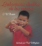 Canetti, Yanitzia: Laboriosos Deditos De Las Manos