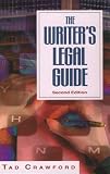 Crawford, Tad: The Writer's Legal Guide Crawford, Tad: The Writer's Legal Guide