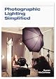 Photographic Lighting Simplified