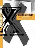 Heller, Steven: Design Literacy: Understanding Graphic Design Heller, Steven: Design Literacy: Understanding Graphic Design