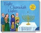 Auerbach, Annie: Eight Chanukah Lights