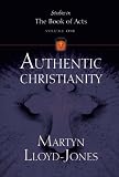 Lloyd-Jones, David Martyn: Authentic Christianity Lloyd-Jones, David Martyn: Authentic Christianity