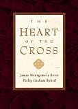 Boice, James M.: The Heart of the Cross Boice, James M.: The Heart of the Cross