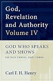 Henry, Carl F. H.: God, Revelation and Authority Henry, Carl F. H.: God, Revelation and Authority