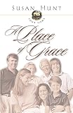 Hunt, Susan: Your Home: A Place of Grace