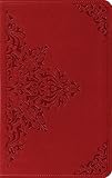 Not Available: Holy Bible: English Standard Version, Cranberry, Filigree Design, Red Letter, Thinline Trutone Edition Not Available: Holy Bible: English Standard Version, Cranberry, Filigree Design, Red Letter, Thinline Trutone Edition