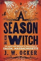 A Season with the Witch: The Magic and…