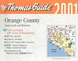Thomas Brothers: Thomas Guide 2001 Orange County Thomas Brothers: Thomas Guide 2001 Orange County