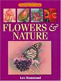 Hammond, Lee: Flowers & Nature Hammond, Lee: Flowers & Nature
