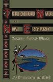 Border Wars of New England (1582183325) by Drake, S.A. Drake, S.A.: Border Wars of New England