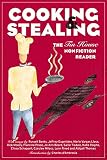 D'Ambrosio, Charles: Cooking and Stealing: The Tin House Nonfiction Reader