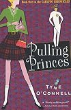 O'Connell, Tyne: Pulling Princes