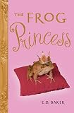 Baker, E. D.: The Frog Princess