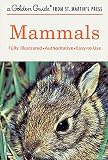 Zim, Herbert S.: Mammals: A Guide to Familiar American Species