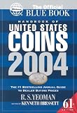 Handbook of United States Coins 2004: The Official Blue Book (1582382018) by Yeoman, R.S. Yeoman, R.S.: Handbook of United States Coins 2004: The Official Blue Book