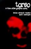 Bendis, Brian Michael: Torso Bendis, Brian Michael: Torso
