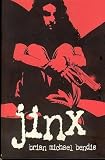 Bendis, Brian Michael: Jinx