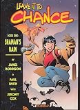 Smith, Paul: Leave It to Chance Book 1 Shaman's Rain Smith, Paul: Leave It to Chance Book 1 Shaman's Rain
