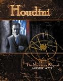 Haberlin, Brian: Houdini: The Man From Beyond