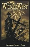 Vokes, Neil: Wicked West