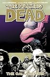 Kirkman, Robert: The Walking Dead 7: The Calm Before Kirkman, Robert: The Walking Dead 7: The Calm Before