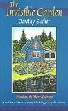 Sucher, Dorothy: The Invisible Garden Sucher, Dorothy: The Invisible Garden