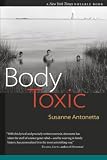 Antonetta, Susanne: Body Toxic: An Environmental Memoir