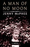 McPhee, Jenny: A Man of No Moon