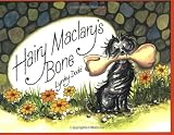 Dodd, Lynley: Hairy Maclary's Bone Dodd, Lynley: Hairy Maclary's Bone