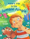 Skutch, Robert: Albie's Trip to the Jumble Jungle
